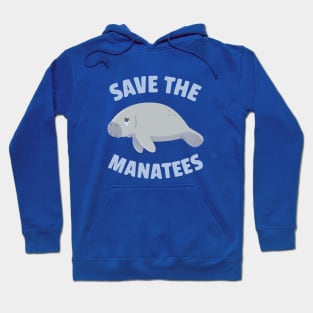 Crying Manatee Save The Manatees Hoodie